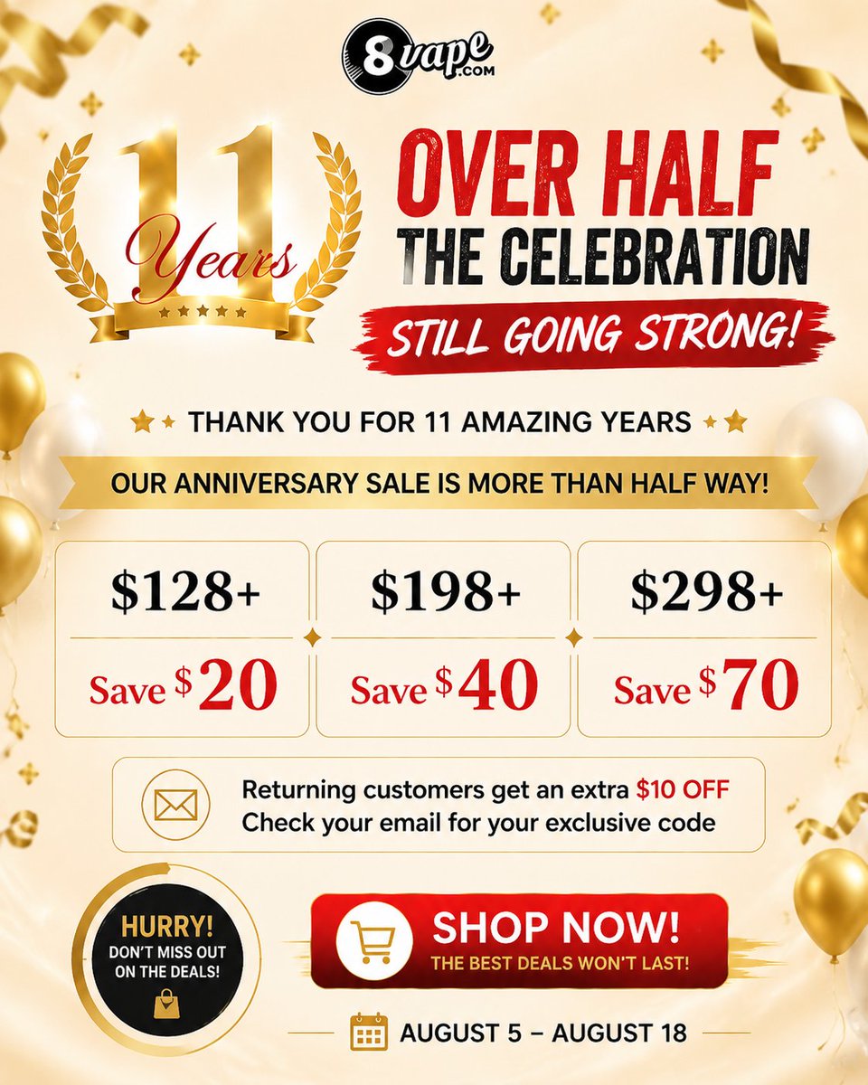EightVape's tweet photo. Weโre more than halfway through the celebration! ๐
Thereโs still time to enjoy:
๐ฐ $20 OFF $128+
๐ฐ $40 OFF $198+
๐ฐ $70 OFF $298+
Donโt miss your chance to celebrate with us.
๐
Aug 5โAug 18
Shop now: https://t.co/WNRo6EuLlW
#EightVape #AnniversarySale #11Years https://t.co/1yFAEhiTEo