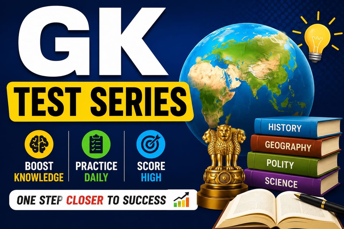 AfrozeeEqbal's tweet photo. ⚡ GK ISN’T MEMORY… IT’S YOUR COMPETITIVE ADVANTAGE!
GK Test Series — Practice Daily, Think Faster, Score Higher! 🚀
GK Test Series: https://t.co/zgi5Zo59Pf
#GKTestSeries #GKChallenge #ExamPrep #CompetitiveExams #SuccessJourney https://t.co/pDBxtQVvyk