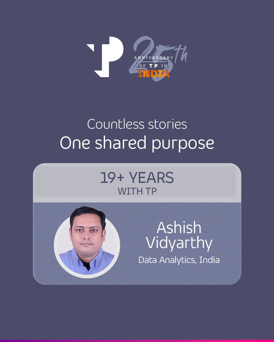 WeAreTPinIndia's tweet photo. He didn't just witness milestones; he helped build them.

Meet Ashish Vidyarthy from our Data Analytics team, who has spent 19 of TP's 25 years in India growing with us, and growing us in return.

#MyTPJourney is our celebration of the people who joined when our India story was still being written and chose to keep writing it. Every challenge, every win, every ordinary Tuesday that quietly became something more. That's what 25 years is really made of.

If you've been part of this story, we'd love to hear yours. 💜

#MyTPJourney #Proud2beTP #25YearsOfTP #TPIndia #SterlingIndia