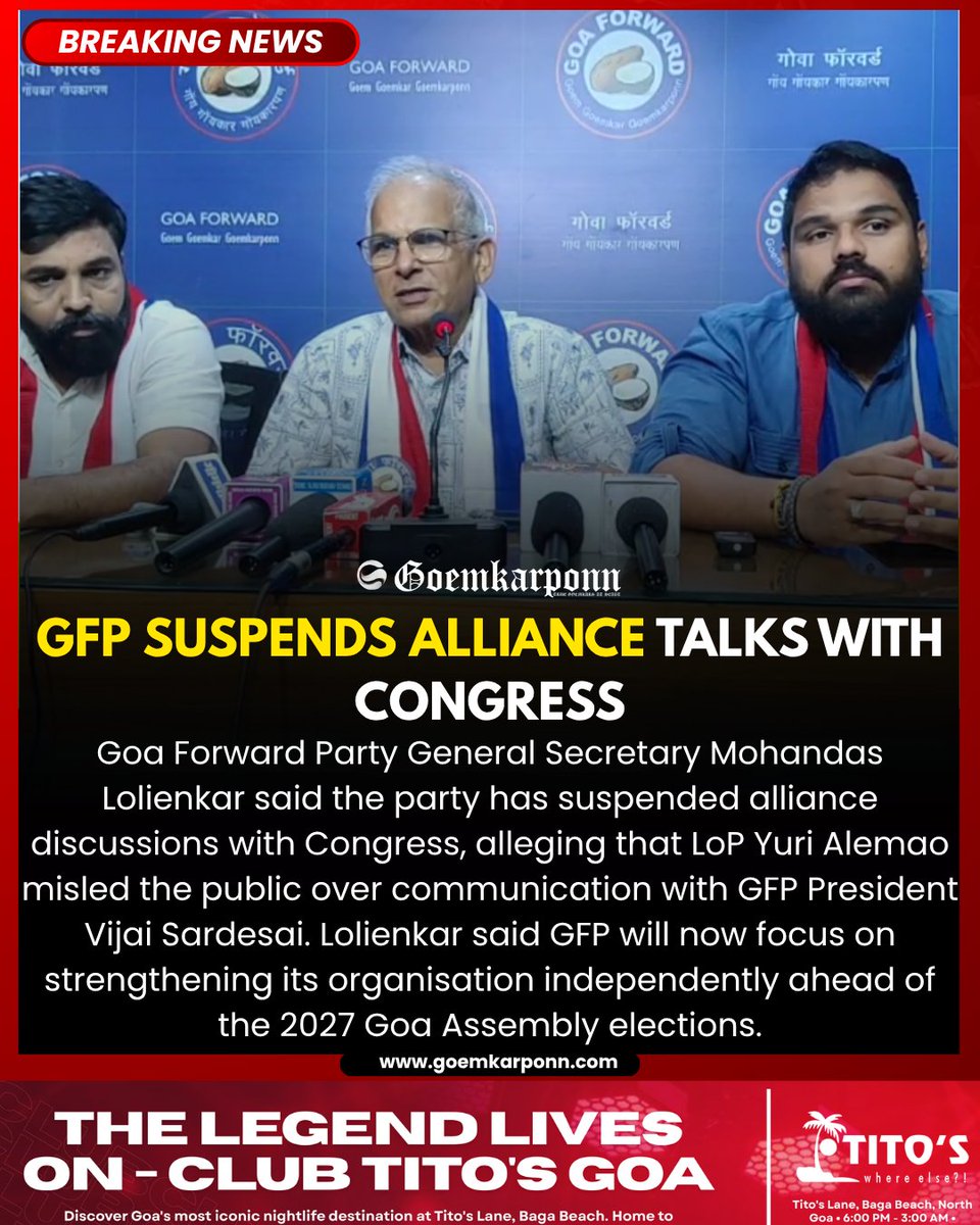goemkarponnlive's tweet photo. GFP Suspends Alliance Talks With Congress
#GoaForwardParty #GFP #CongressGoa #GoaPolitics #YuriAlemao #VijaiSardesai #GoaAssembly2027 #PoliticalNews #GoaNews #Goemkarponn https://t.co/qg5yiYAzwt