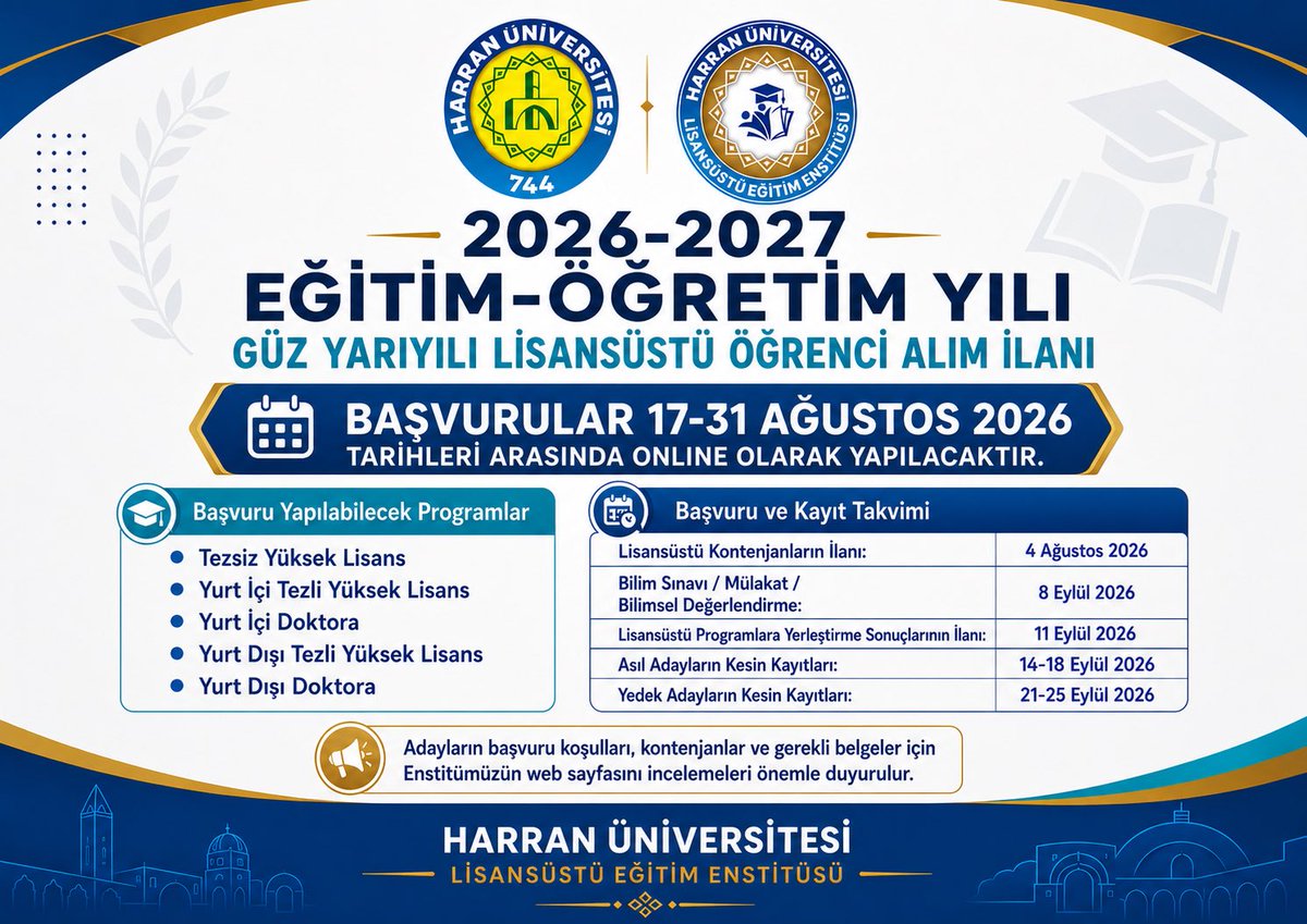 hrumedya's tweet photo. Harran Üniversitesi Lisansüstü Eğitim Enstitüsü bünyesinde yürütülen lisansüstü programlara, 2026-2027 Eğitim-Öğretim Yılı Güz Yarıyılı için öğrenci alınacaktır.

Başvurular, 17-31 Ağustos 2026 tarihleri arasında çevrim içi olarak gerçekleştirilecektir.

Ayrıntılar için⤵️
https://t.co/uHT8KYpUqk