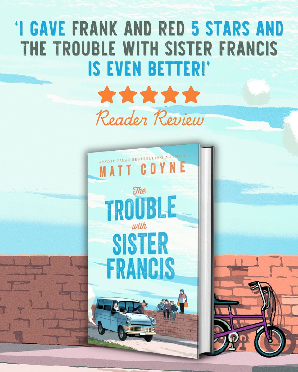 headlinepg's tweet photo. 'A beautiful read – Matt Coyne can do no wrong'⭐⭐⭐⭐⭐
'I gave Frank and Red 5 stars and this is even better!'⭐⭐⭐⭐⭐

Sister Francis is an unlikely nun. She's sixty, sweary and drives like a lunatic🚗

Pre-order @mattcoyney's new book now!
https://t.co/RKQpwODe3T https://t.co/iSoqNB0rOH