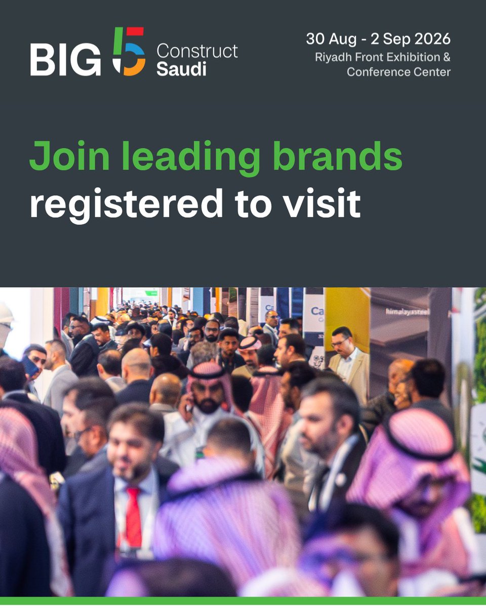 thebig5saudi's tweet photo. Leading companies are registering to visit Big 5 Construct Saudi.

Professionals from @Bechtel, @DGDA_SA, @larsentoubro, @NEOM, @qiddiya Investment Company, @RedSeaGlobalAR, @Roshnksa, @saudi_aramco and @SBG_BIHG have already registered to attend.

Join contractors, consultants, engineers, developers and project teams from across the Kingdom.

Register now to visit:
https://t.co/ERc6hVbx1s

📅 30 Aug – 2 Sep 2026
📍 Riyadh Front Exhibition & Conference Center

#Big5Saudi #Construction #ProfessionalNetworking