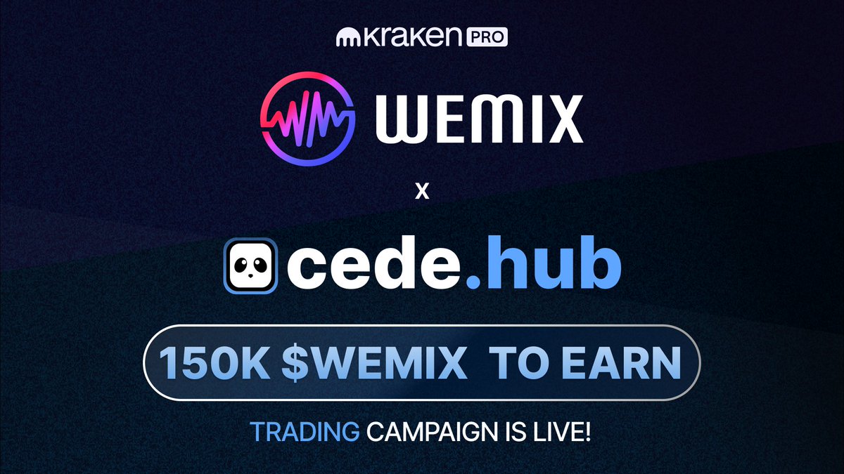 cedehub's tweet photo. 🐼 The wait is over.

The @WemixNetwork Trading Campaign is officially live on Cede Hub, in partnership with @krakenpro.

Trade on Cede Hub and earn your share of 150,000 $WEMIX in rewards.

https://t.co/x27PvuC8lh https://t.co/l5MkNSVwUr