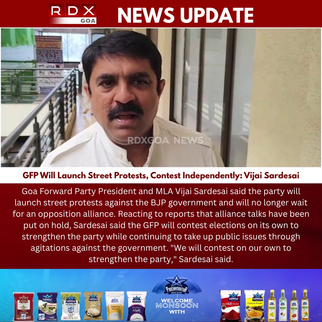 rdxgoa's tweet photo. GFP Will Launch Street Protests, Contest Independently: Vijai Sardesai
#VijaiSardesai #GoaForwardParty #GFP #GoaPolitics #GoaNews #OppositionPolitics #BJP #AllianceTalks #PoliticalNews #GoaUpdates #StreetProtest #NewsUpdate https://t.co/BTUuMP9CRP