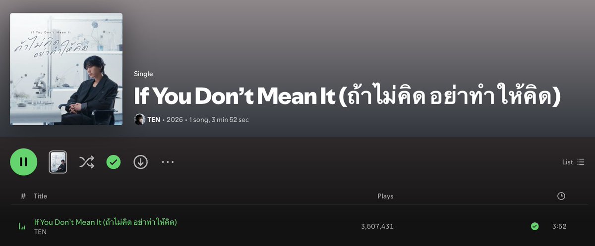 tenlee_team's tweet photo. 260803 | Spotify unfiltered #TEN_IfYouDontMeanIt

8th day

If You Don’t Mean It 3,507,431 (🔺404,201) streams

Total : 3,507,431 Streams 🔥

#TEN_ถ้าไม่คิดอย่าทำให้คิด #เตนล์ #TENLEE @TEN_offcl @illimnt https://t.co/T81t1npUEb