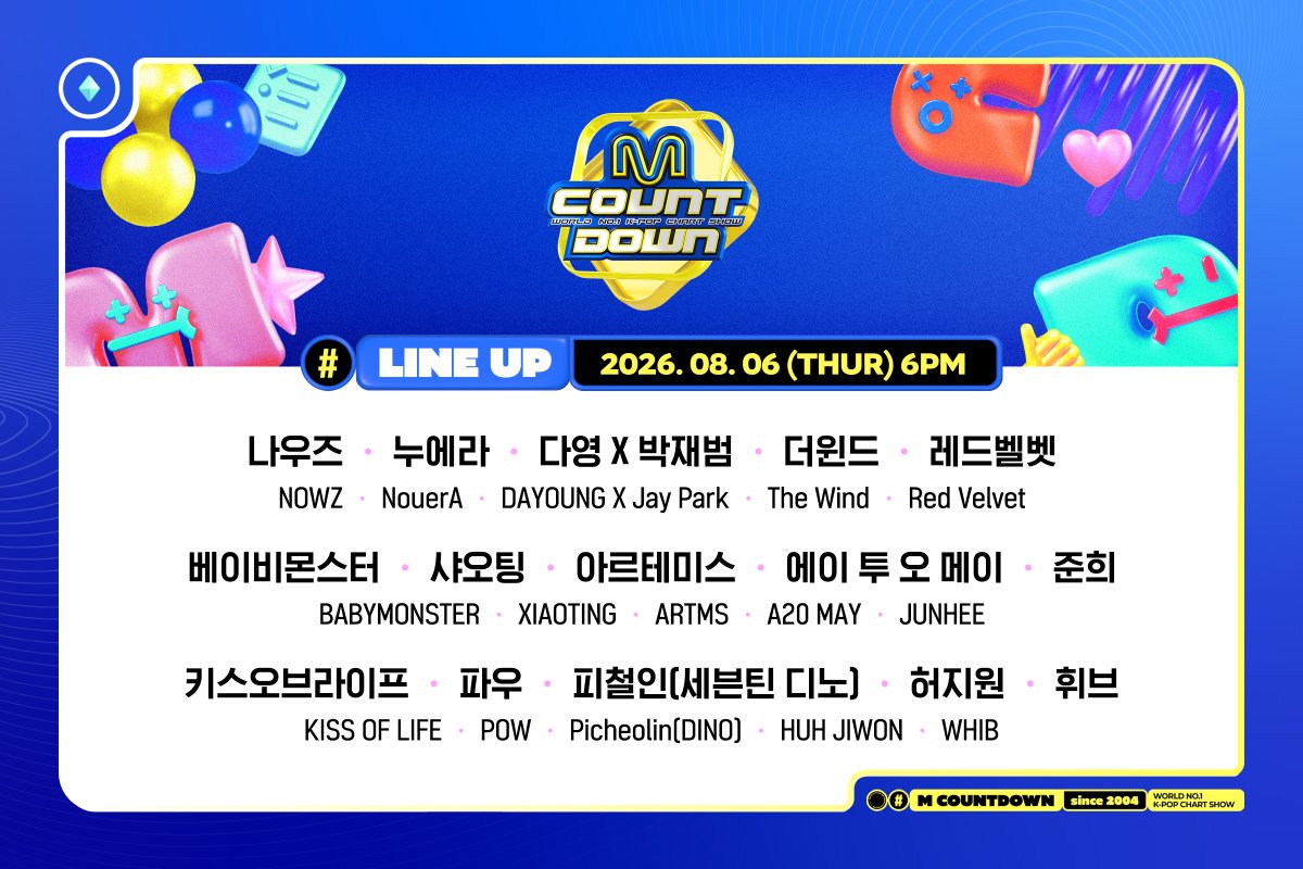 MnetMcountdown's tweet photo. [#MCOUNTDOWN] EP.940 Lineup
NOWZ (나우즈)/NouerA(누에라)/다영 (DAYOUNG) X 박재범/더윈드(The Wind)/Red Velvet/BABYMONSTER/샤오팅 (XIAOTING)/ARTMS (아르테미스)/A2O MAY/JUNHEE/KISS OF LIFE/POW (파우)/피철인(세븐틴 디노)/허지원/WHIB(휘브) https://t.co/CDkY1OJxjo