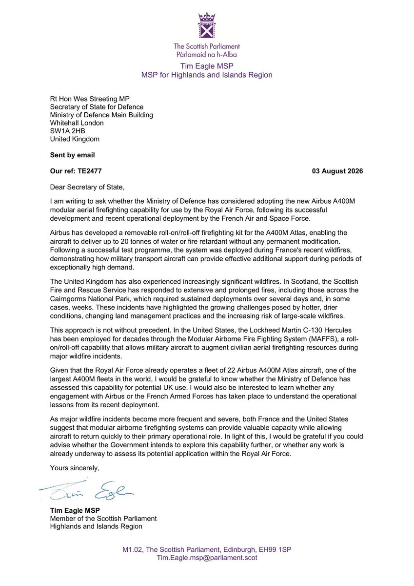 TimEagleMSP's tweet photo. I’ve written to the Secretary of State for Defence to ask if the UK Government has plans to adopt the new firefighting capability of the RAF’s A400M aircraft.

The system has recently been developed and deployed in France.

I hope this will be considered by the MoD. https://t.co/8UzRWNG7FD