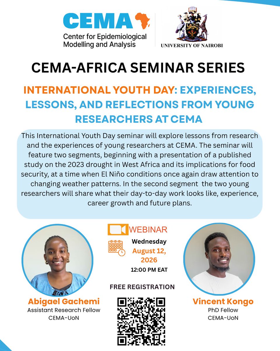 CEMA_Africa's tweet photo. Celebrate #InternationalYouthDay with the #CEMAAfrica #SeminarSeries!

Hear from our young researchers Abigael Gachemi and Vincent Kongo as they share their research journeys and lessons in public health.

📅 12 Aug 2026 | 🕛 12 PM EAT
Register: https://t.co/Fcx67mnpIf https://t.co/ufRV52JekZ