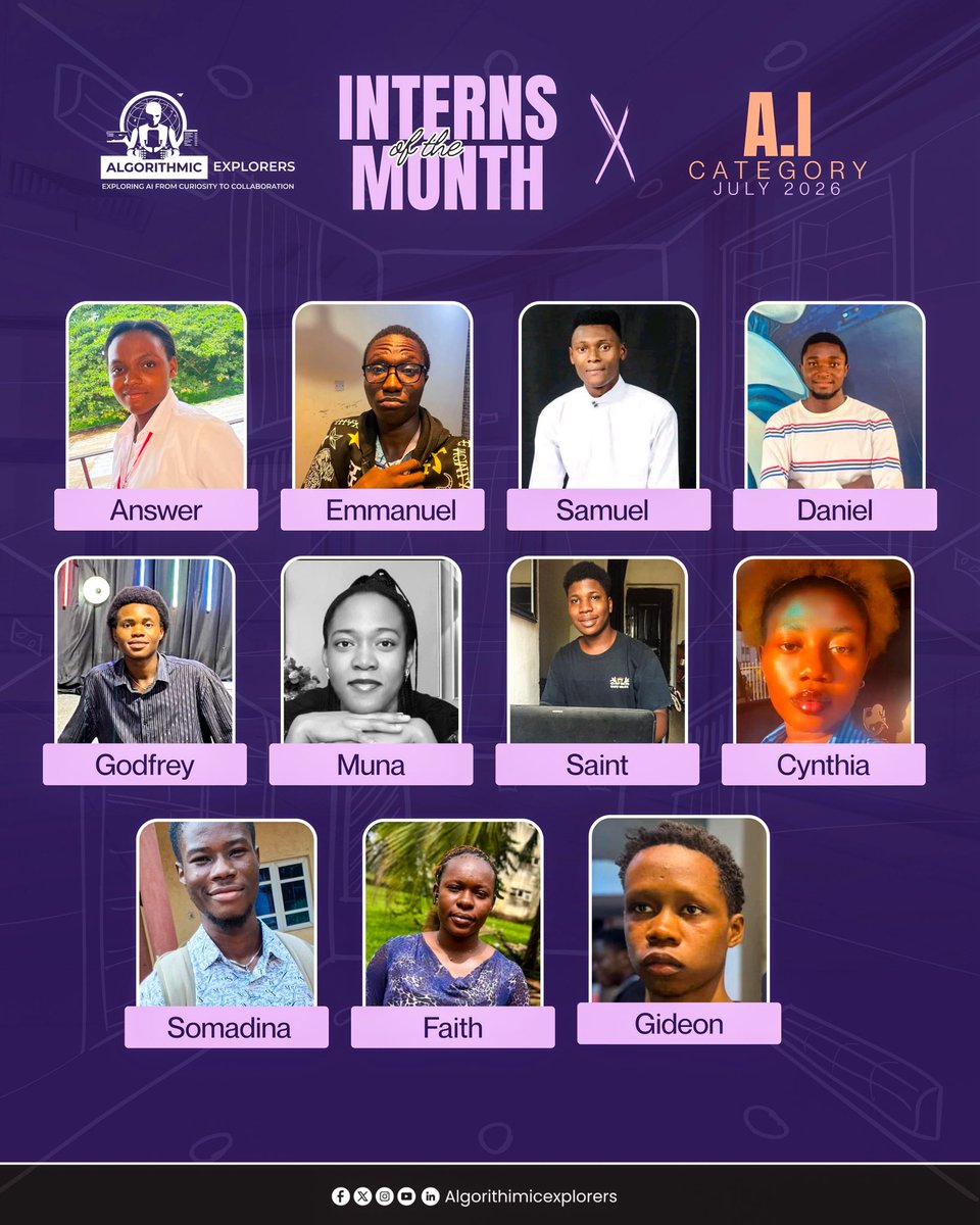 AlgorithmicExp_'s tweet photo. Big shoutout to our July 2026 ML/AI  Interns of the Month! 🚀💻 
Keep building, keep exploring! 

#AlgorithmicExplorers #AI https://t.co/QXfsKm3FU6