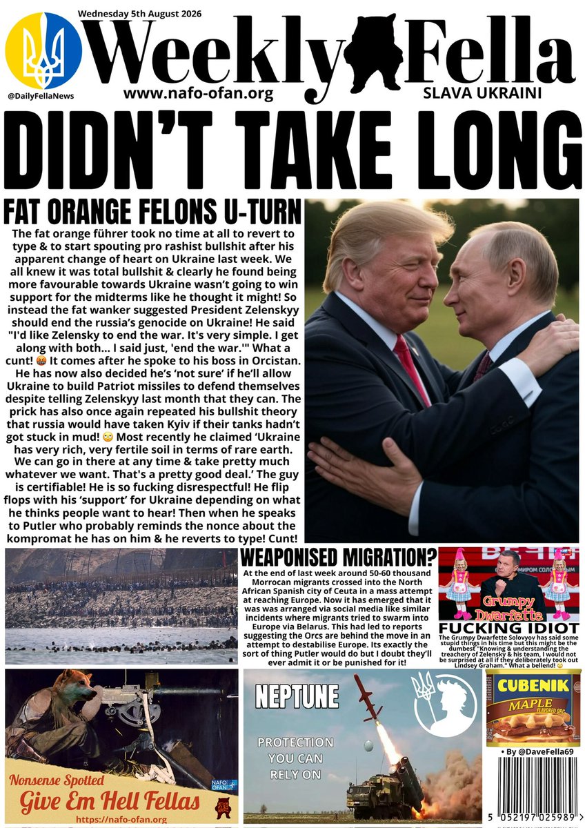 DailyFellaNews's tweet photo. It’s Weekly Fella time. Read about tRump showing his true colours &amp; doing Putins work. Wildberries soon to be extinct in russia &amp; Ukraine strike airbase. 

Please don’t forget our fundraiser thread below. 

#WeeklyFella #DailyFella #DailyFellaNews #SlavaUkraini #NAFO https://t.co/KPctp3y6Xh