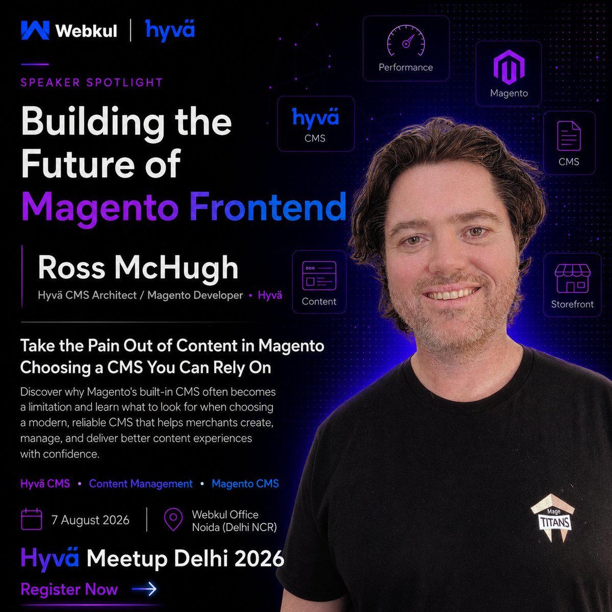 webkul's tweet photo. 🚀 Speaker Spotlight

We're excited to welcome Ross McHugh, Hyvä CMS Architect / Magento Developer at Hyvä, to #HyvaMeetupDelhi2026!

🎤 Take the Pain Out of Content in Magento – Choosing a CMS You Can Rely On

📅 7 Aug 2026
📍 Noida
🎟️ Register:
 https://t.co/DYqSoNLO0d https://t.co/TbCveJ1xeL