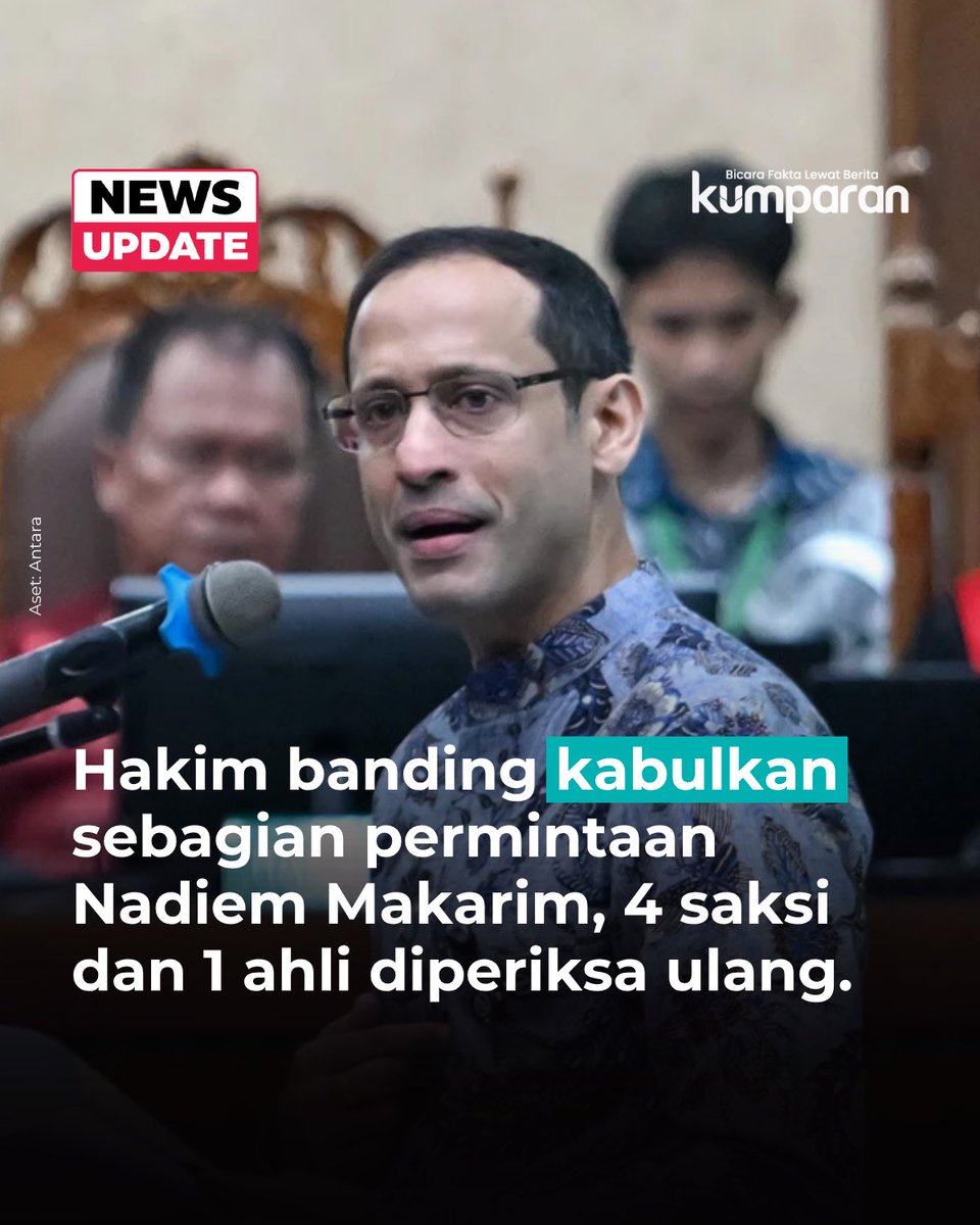 kumparan's tweet photo. Hakim Pengadilan Tinggi Jakarta menetapkan bakal memeriksa 4 saksi dan 1 ahli dalam sidang banding kasus dugaan korupsi pengadaan Chromebook dengan terdakwa eks Mendikbudristek Nadiem Makarim. Keputusan ini mengabulkan sebagian permintaan yang disampaikan kubu Nadiem.

Dalam sidang banding di Pengadilan Tinggi Jakarta, Rabu (5/8), hakim awalnya mendengarkan permohonan penasihat hukum Nadiem yang meminta adanya pemeriksaan ulang terhadap 14 saksi dan 2 ahli. Permohonan diajukan dengan alasan terdapat fakta-fakta persidangan yang dinilai belum tecermin secara utuh dalam berkas perkara.

Hakim menjelaskan, tidak akan memeriksa seluruh saksi yang diajukan, melainkan hanya saksi yang dinilai paling relevan untuk menguji fakta hukum dalam perkara tersebut. Adapun lima orang yang akan diperiksa ulang terdiri atas empat saksi fakta dan satu ahli, yakni:

• R.A. Koesomohadiani selaku Direktur Legal dan Corporate Secretary PT GOTO;
• Andre Soelistyo selaku Direktur Utama PT AKAB/PT GOTO periode 2015-2023 sekaligus Komisaris PT AKAB/PT GOTO periode 2023-2024;
• Dwi Satrianto selaku Ketua Pokja Pemilihan untuk Katalog Peralatan Elektronik Perkantoran periode 2020;
• Riko Gunawan selaku Direktur Product & Solution PT Acer Indonesia; serta 
• Mohamad Mahsun selaku ahli akuntansi forensik.

Dalam putusan pengadilan tingkat pertama, Nadiem dihukum 10 tahun penjara dan pembayaran uang pengganti sebesar Rp 809 miliar. Nadiem dan jaksa kemudian mengajukan banding atas putusan ini.

📸: Dok. Antara.

Baca selengkapnya dengan klik link di bio. Cari tahu berita update lainnya dengan download aplikasi kumparan di App Store atau Google Play.⁠

⁠📝: newsupdate | update | news | oneliner | R169 | E099 | E053

#bicarafaktalewatberita #kumparan