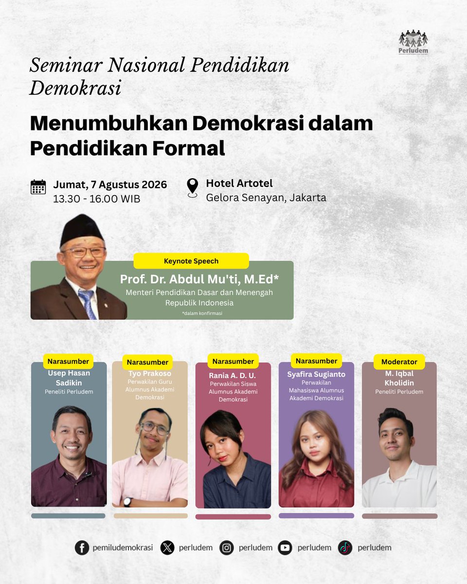 perludem's tweet photo. 📢 “Menumbuhkan Demokrasi dalam Pendidikan Formal”

Bagaimana memperkuat pendidikan demokrasi di Indonesia? Mari bergabung dalam Seminar Nasional Pendidikan Demokrasi.

📅 Jumat, 7 Agustus 2026
🕒 13.30–16.00 WIB
📍 Jakarta &amp; live di YouTube Perludem

#AkademiDemokrasi #Perludem https://t.co/QLWeVsOm02