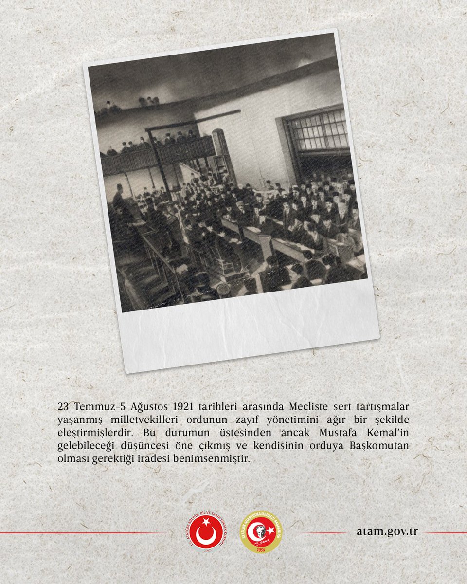 AtamBaskanlik's tweet photo. Ulusun ve ülkenin yazgısına doğrudan el koyan tek yüce güç olan TBMM, 5 Ağustos 1921’de Başkomutanlık görevini 3 ay süre ile Mustafa Kemal Paşa’ya vermiştir.

Ayrıntılı bilgi için bk.  
https://t.co/fweVnalJA2

https://t.co/KW2fJQG6mA

#BaşkomutanlıkKanunu
#GaziMustafaKemalAtatürk
#MillîMücadeleRuhu
#TürkTarihi
#ATAM