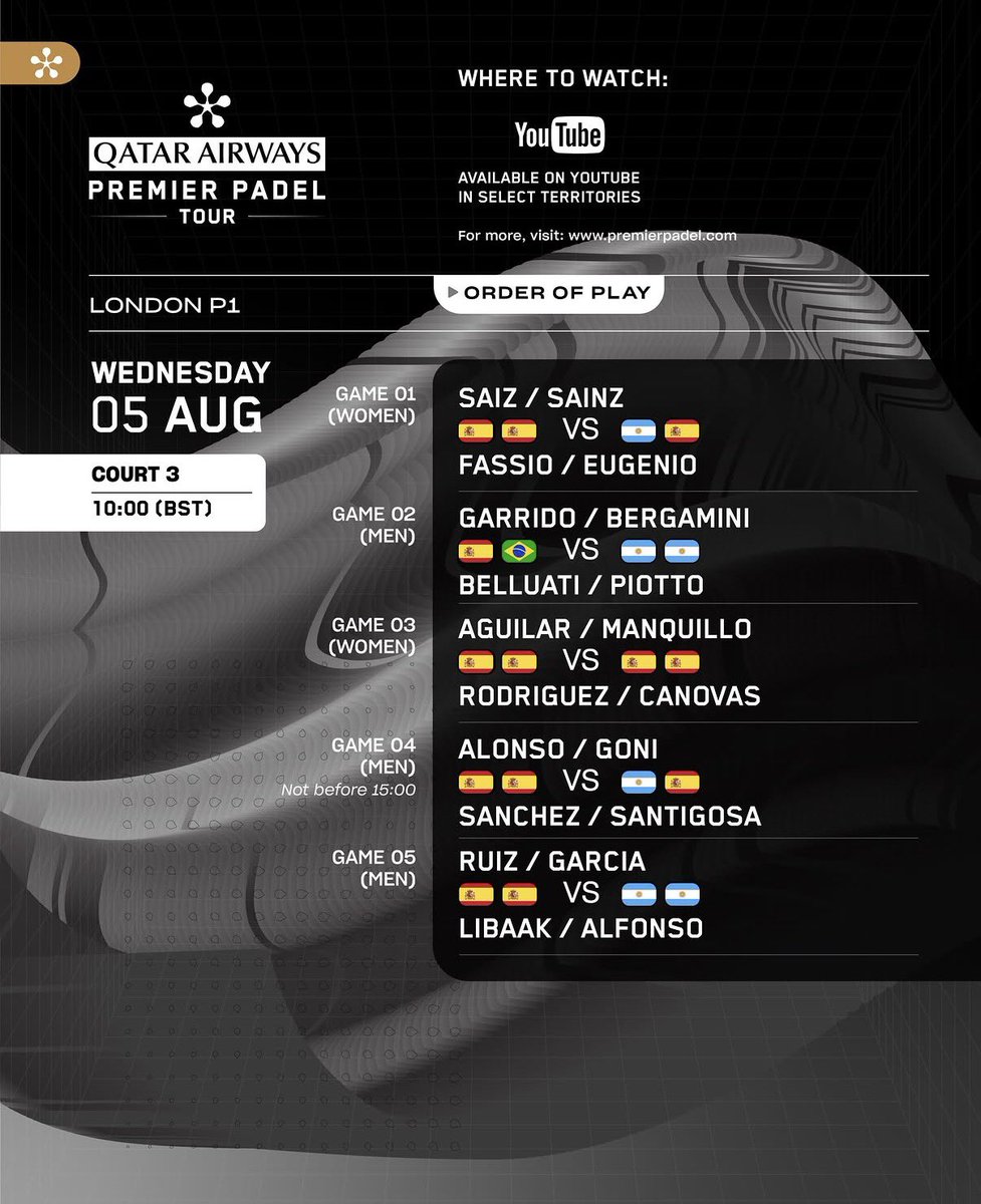 marinainfopadel's tweet photo. ⏰ORDEN DE JUEGO PARA LA JORNADA DE HOY⏰🇬🇧🇬🇧

Hoy podremos ver partidos en las cuatro pistasss! En la central habrá 7 partidos 🙌🏼🙌🏼🇬🇧🇬🇧 
Y debutan las cabezas de serie del cuadro masculino 🎾

⌚️Comienza a las 11:00 h 🇪🇸 la actividad en las cuatro pistas 🙌🏼

⭐️Salazar/Osoro🆚Caldera/Goenaga (pista 2) 

⭐️Rodriguez/Dal Pozzo🆚Ortega/Araujo (pista central) 

⌚️No antes de las 16:30 h 🇪🇸 habrá dos partidos en el que juegan Yanguas y Stupa y por otro lado Chingalan ! 

⌚️Y no antes de las 20:30 h 🇪🇸se jugarán los dos últimos partidos de la jornada en la central. 

Os dejo abajo todos los enfrentamientos 🎾

#LondonPremierPadelP1 #PremierPadel