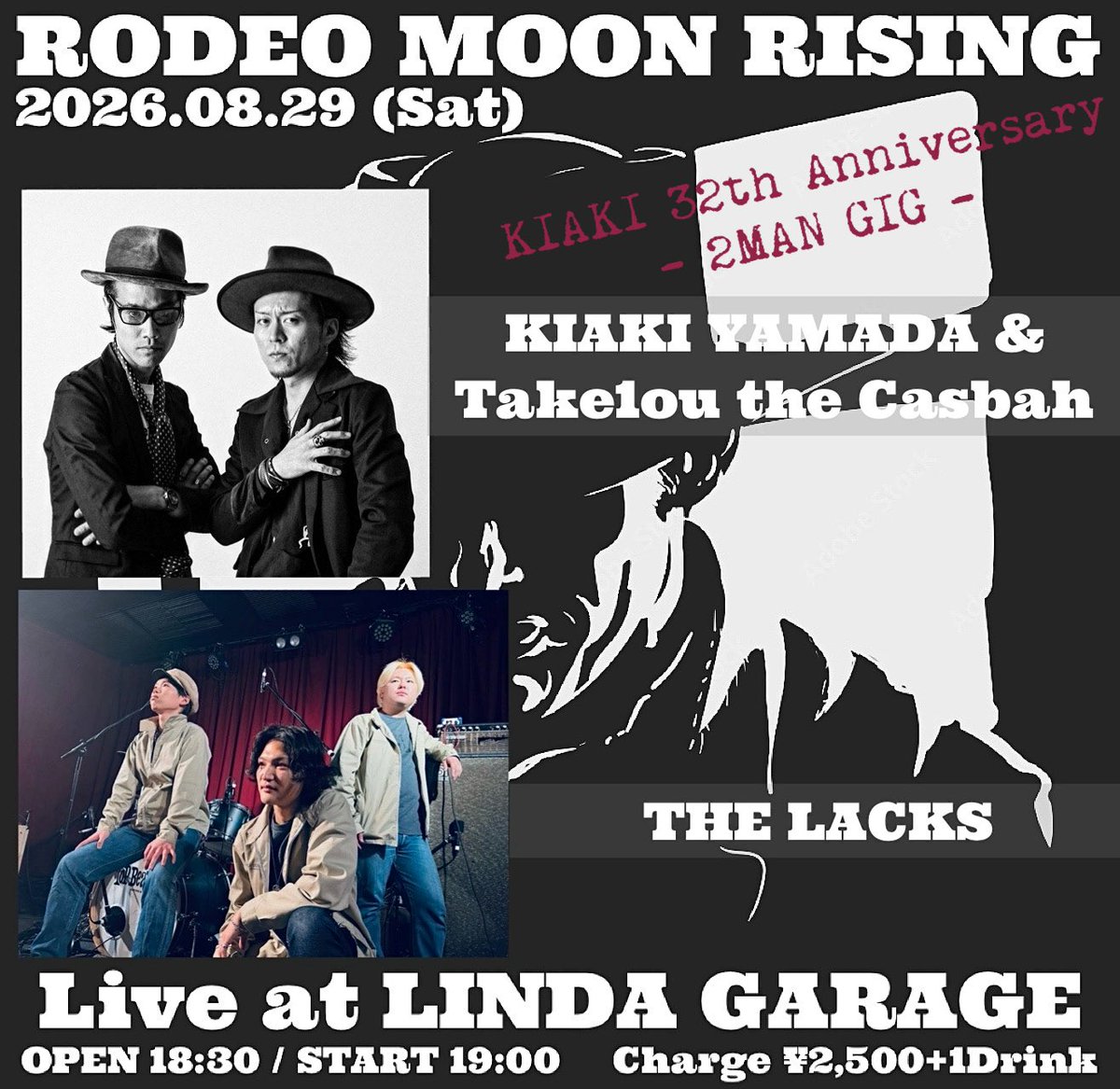 kiaki_yamada's tweet photo. ●BIG NEWS‼︎
2026年8月29日(土)
【 RODEO MOON RISING 】
- Kiaki yamada 32th Anniversary 2MAN GIG -
山田希明&Take1ou the Casbah
THE LACKS
at 西荻窪 Linda Garage
OPEN 18:30 / START 19:00
Charge ¥2,500 +1Drink
●御予約はこちら‼︎
https://t.co/cfYBNEB8FS
#LindaGarage https://t.co/hrh8sBAYyK