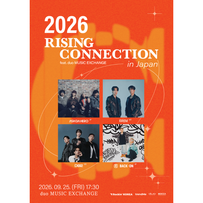 news_pia's tweet photo. 韓国で始まった「Rising Connection」
いよいよ日本・東京で開催!
\📢チケット発売中/
⚠予定枚数終了しだい発売終了
2026 Rising Connection in Japan feat. duo MUSIC EXCHANGE
📅9/25(金)
🎪duo MUSIC EXCHANGE(東京)
出演:#ASHDAHERO #BACKON #EHJM #D82
チケットはこちら🔻