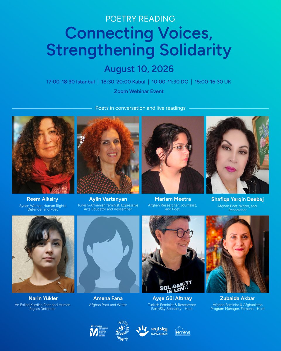 FemenaNet's tweet photo. Join us on 10 August for a poetry reading featuring poets from Afghanistan, Türkiye, and Syria, honoring the strength and resistance of Afghan women &amp; standing in solidarity with them.   Register here: https://t.co/lBggRqw9zI #Power2AfghanWomen

@rawadari_org https://t.co/TwdDHFnXT8