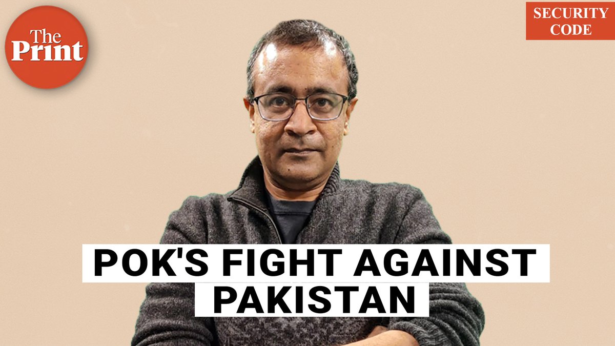 ThePrintIndia's tweet photo. 'PoK is fighting to escape the ‘freedom’ Pakistan has imposed on it'—Watch ThePrint #SecurityCode with Contributing Editor @praveenswami 

https://t.co/gxQ5wKMJaZ https://t.co/AO0sn4NxRY