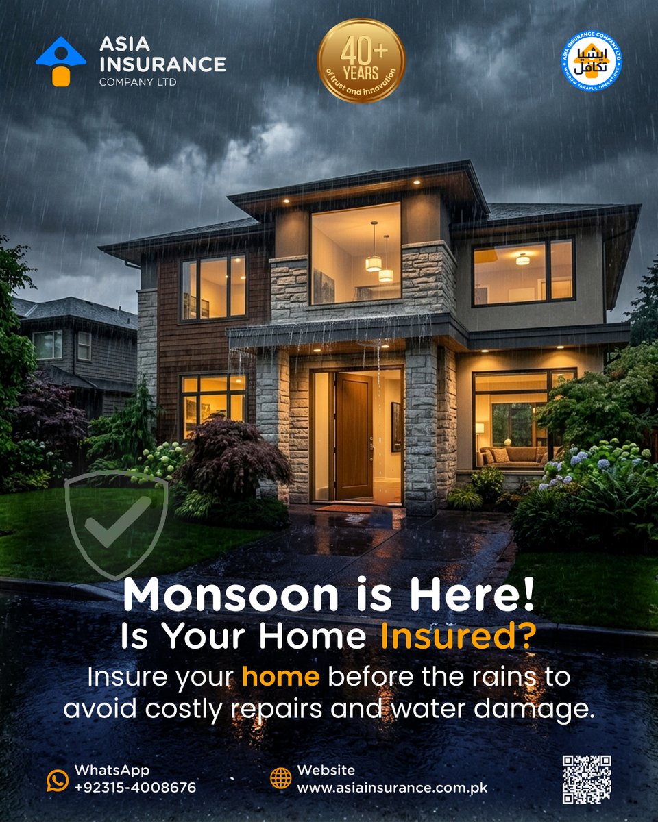 AsiaInsuranceP's tweet photo. 🌧️ Monsoon brings relief, but unexpected damage can happen anytime.
Protect your home and valuable assets with Asia Insurance Fire &amp; Allied Perils Insurance. Stay prepared. Stay protected. 🏡🛡️

📲 WhatsApp: 0315 4008676

#AsiaInsurancePakistan #HomeProtection #FireInsurance https://t.co/egQteCeolf