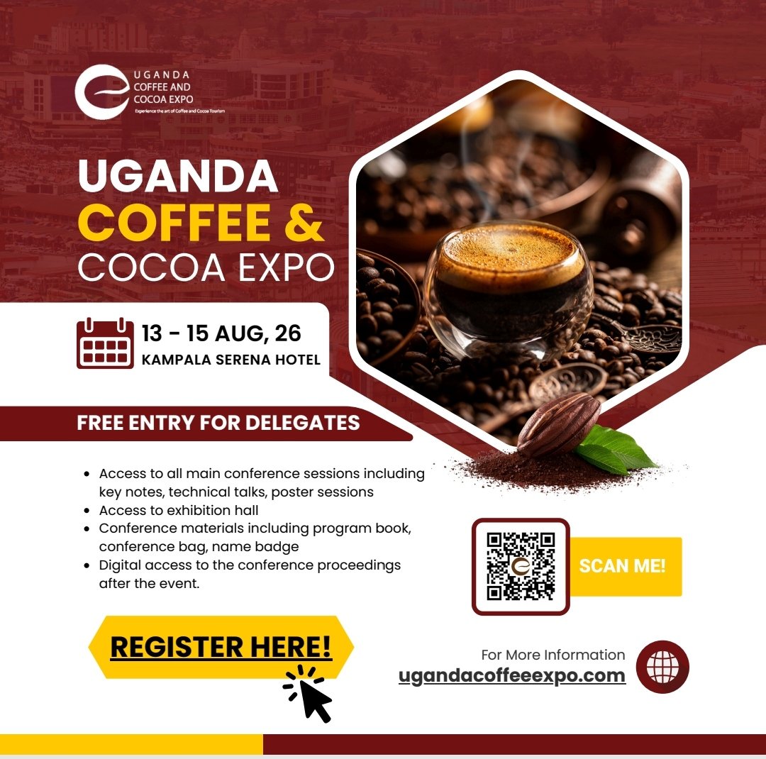 PSF_Uganda's tweet photo. The Uganda Coffee &amp; Cocoa Expo is coming to Kampala Serena Hotel from 13–15 August under the theme: "Empowering Uganda's Coffee &amp; Cocoa Industry: Innovation, Sustainability, and Global Reach." Join the conversation shaping the future of Uganda's coffee and cocoa sectors. https://t.co/xIcQ04tXux