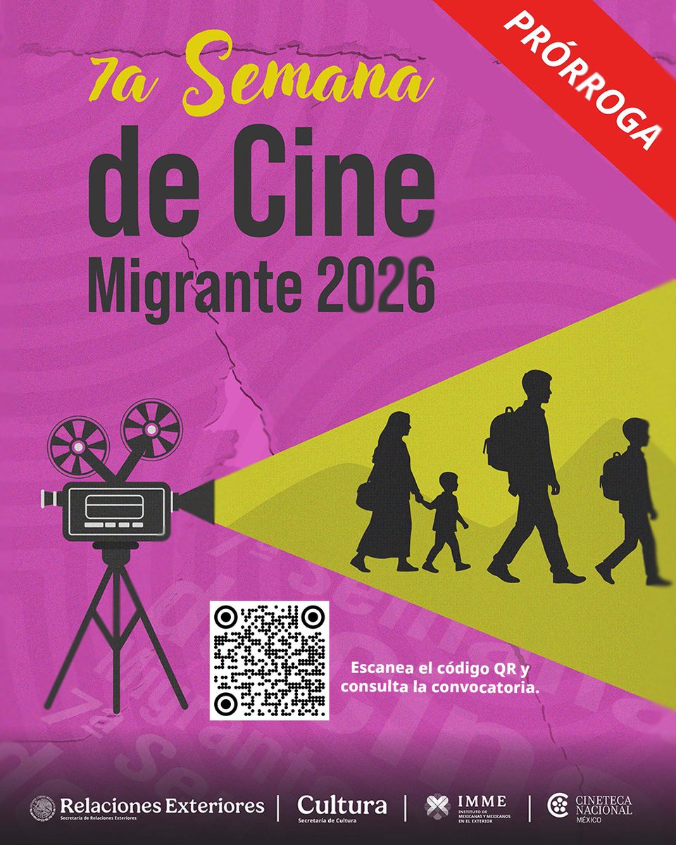 EmbaMexKen's tweet photo. El @IME_SRE informa la prórroga en los plazos de recepción de documentos de la 7ª Semana de Cine Migrante 2026.
Las nuevas fechas son las siguientes:
🗓️19/08: fecha límite p/recepción de docs en Consulados y Embajadas.
🗓️21/08: fecha límite p/envío de obras c/documentación https://t.co/06bkfuOfJJ