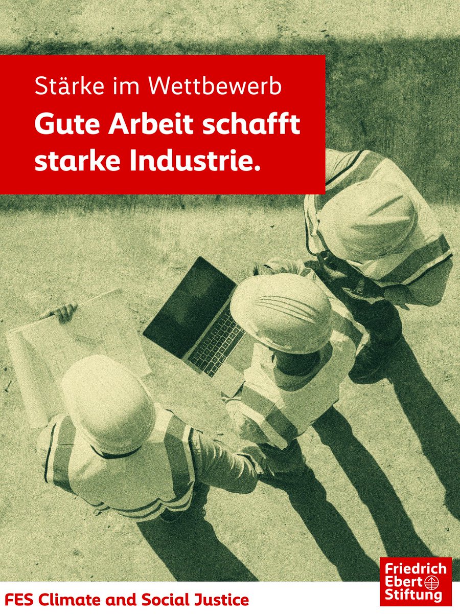FESJustClimate's tweet photo. Eine starke Industrie 🏭 braucht mehr als Investitionen 💶 und Technologie 💡: 
Sie braucht qualifizierte Beschäftigte 👷‍♀️👷‍♂️, verlässliche Perspektiven 🔭 
und faire Arbeitsbedingungen 🤝.

Wo Tarifbindung 📜, Mitbestimmung 🗳️ und sozialer Dialog 💬 greifen, gelingt Wandel 🔄 besser – und Innovation 🚀 setzt sich schneller durch. 
Gute Arbeit 💼 ist kein Widerspruch zur wirtschaftlichen Stärke 📈. 
Sie ist ihre Grundlage 🌱.
@FESonline 
#Wettbewerbsfähigkeit #GuteArbeit #Industrie #Mitbestimmung #Tarifbindung #SozialerDialog #Transformation #Europa