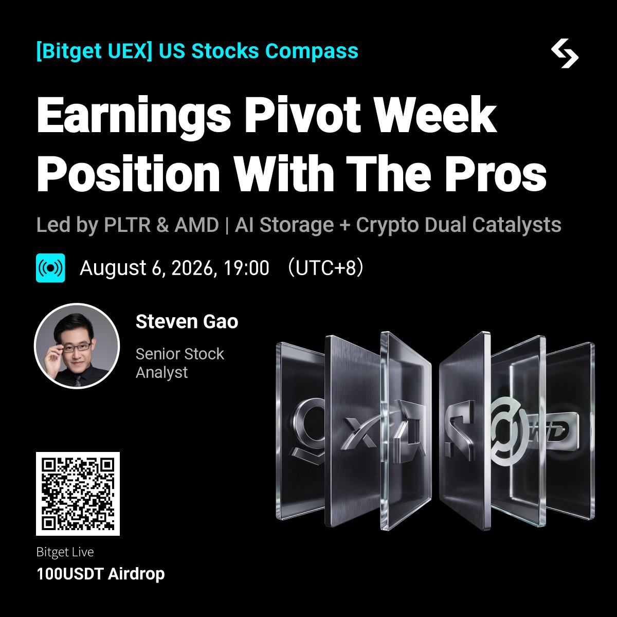 Bitget_TradFi's tweet photo. Earnings volatility is back!

Join our Stock Analyst, Steven to break down $PLTR, $AMD, and the AI + crypto catalysts shaping the week.

🗓️Aug 6, 11:00 UTC. 

Tune in to join the $1,000 giveaway! Details below👇 https://t.co/kTkBW9oeDP