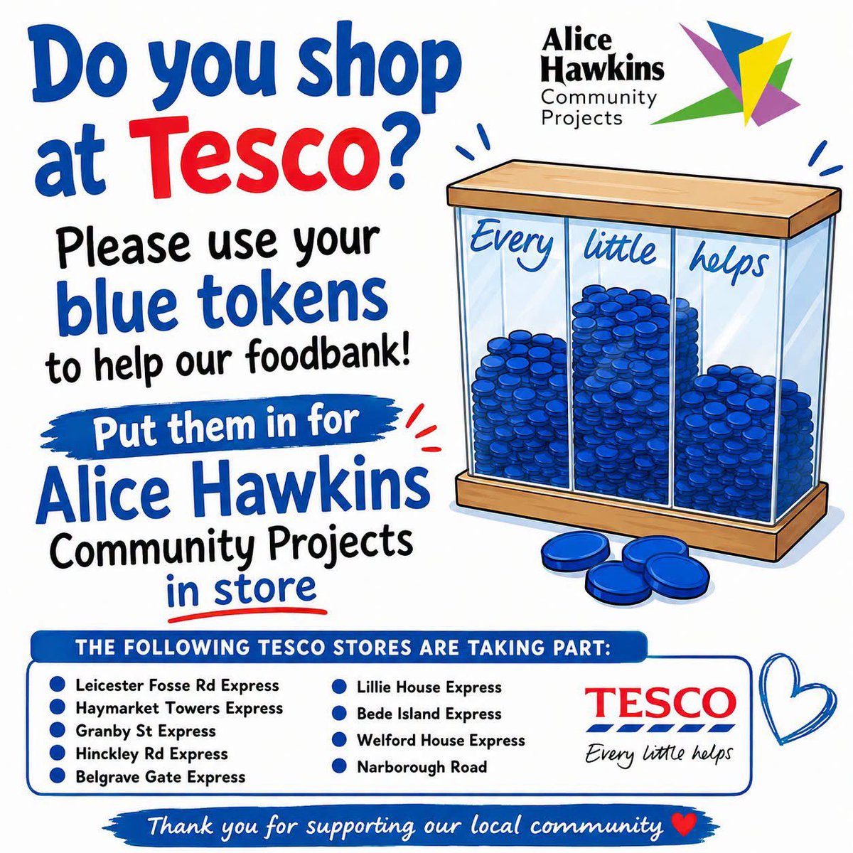 AliceHawkinsCP's tweet photo. Do you shop at Tesco? Please ask for the blue tokens when you make a purchase and pop them in the voting box for Alice Hawkins at the following shops

Leicester Fosse Rd
Haymarket Towers 
Granby St
Hinckley Rd
Belgrave Gate
Lillie House
Bede Island 
Welford House 
Narborough Road https://t.co/fKIekg3w08