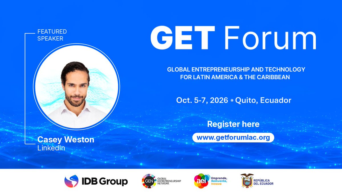 IDB_Lab's tweet photo. How are #AI and data reshaping the #FutureOfWork?
 
Join Casey Weston, Public Policy at @LinkedIn, at #GETForum2026 to explore how #Technology is transforming #LaborMarkets and creating new opportunities for #Innovation and #Entrepreneurship.
 
 📍 Quito, Ecuador
 📅 October 5–7
 
Register today: 🔗 https://t.co/2mdGNpgE7Z