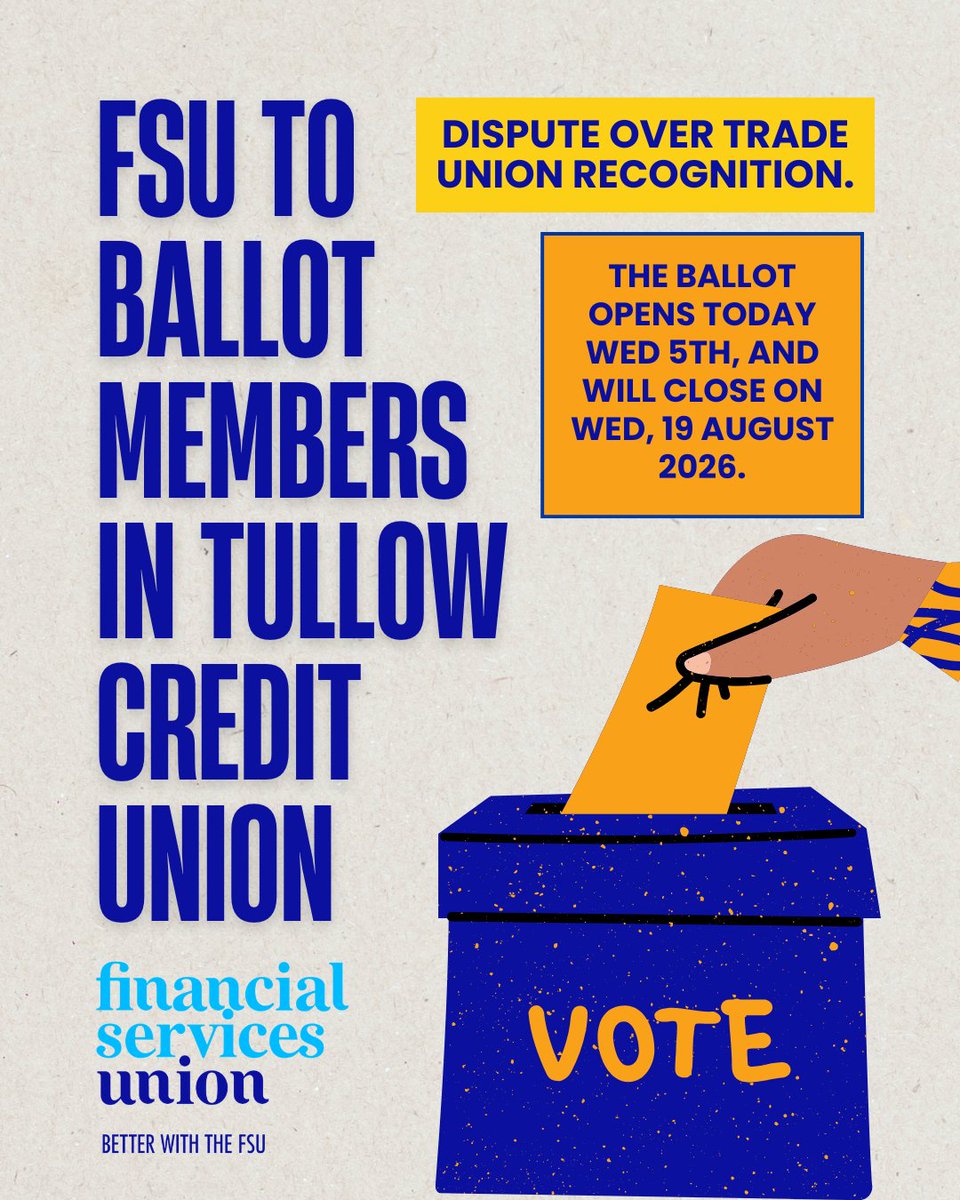 fsuireland's tweet photo. FSU to ballot members in Tullow Credit Union in a dispute over trade union recognition.

The ballot opens today wed 5th, and will close on Wed, 19 August 2026.

Statement:
https://t.co/1qlxTIwoB4 https://t.co/zniA4HsCn7