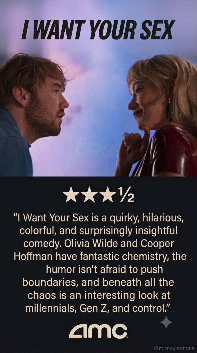 MrMoviePhone's tweet photo. I Want Your Sex is a quirky, hilarious, colorful, and surprisingly insightful comedy. Olivia Wilde and Cooper Hoffman have fantastic chemistry, the humor isn’t afraid to push boundaries, and beneath all the chaos is an interesting look at millennials, Gen Z, and control. . https://t.co/0d04Bo1lyW
