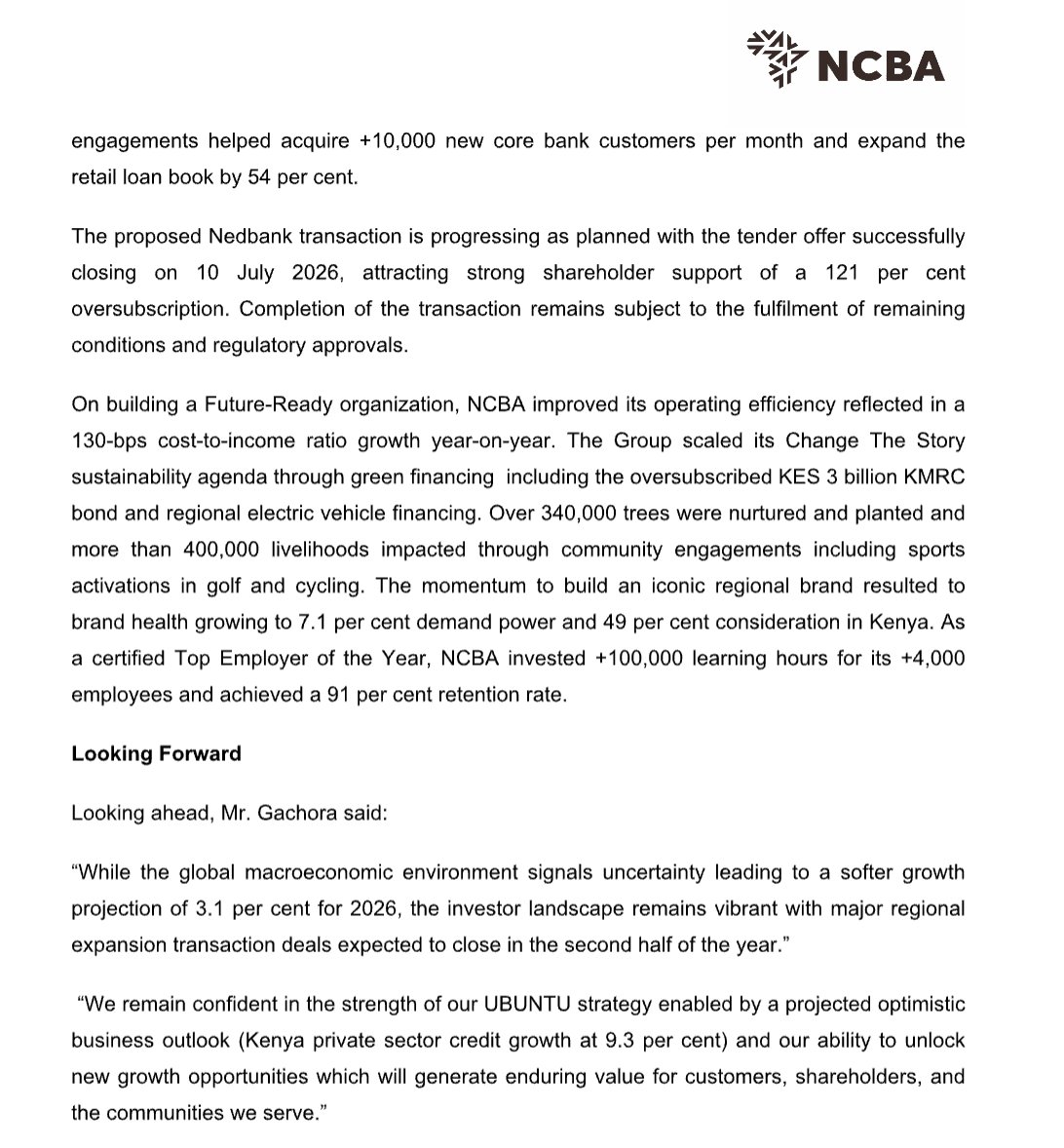 MwangoCapital's tweet photo. NCBA Group H1 2026 Results:

—Profit after tax rose 12.2% to KES 12.4B as operating income increased 15.1% to KES 40.7B, while operating expenses grew by a slower 5.1% to KES 19.5B.
—Credit-loss provisions jumped 62.5% to KES 5.2B, customer deposits rose 11.0% to KES 551B and total assets grew 11.5% to KES 739B.
—Digital loan disbursements increased 26.9% to KES 819B, while ROAE stood at 19.0%.
—The interim dividend was raised 50% to KES 3.75 per share from KES 2.50.
—CEO John Gachora attributed the performance to higher business volumes, improved margins and sustained customer activity under the UBUNTU strategy, despite inflationary pressure and cautious regional monetary policy.
—Nedbank’s tender offer was oversubscribed by 21%, with acceptances covering 121% of the shares sought for its proposed controlling 66% stake in NCBA.