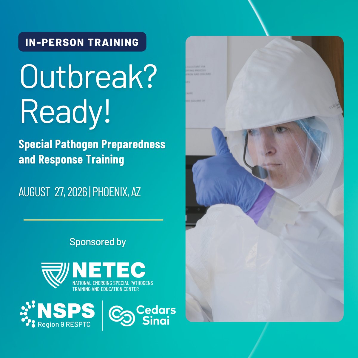 TheNETEC's tweet photo. 🚨 Registration is open! Join NETEC &amp; @CedarsSinai on Aug. 27 in Phoenix for Outbreak? Ready!—a free, hands-on HCID preparedness training. Priority registration for HHS Region 9. Register: https://t.co/XeRqjXPfm8
#NETEC #NSPS https://t.co/444pd94TfW
