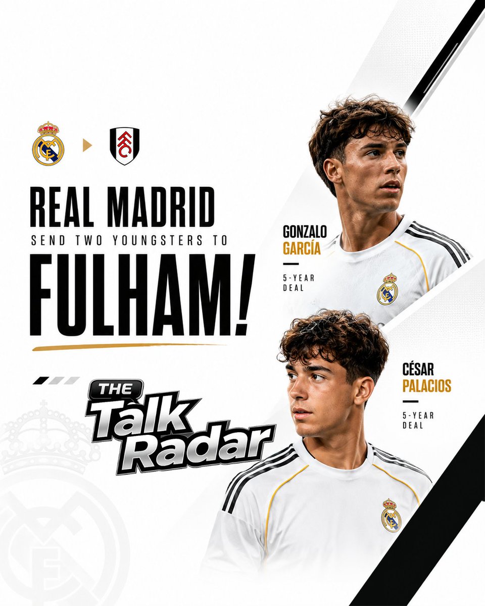 thetalk_radar's tweet photo. 🚨⚪➡️⚫ REAL MADRID SEND TWO YOUNGSTERS TO FULHAM!

Gonzalo García and César Palacios have reportedly completed moves to Fulham on five-year deals. ✍️🔥

Big opportunity for the youngsters! 👀

#RealMadrid #Fulham #GonzaloGarcia #CesarPalacios #LaLiga #PremierLeague #Football https://t.co/vjpktlWqpn