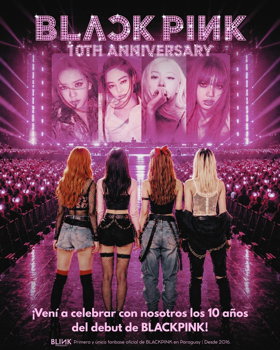 blinkparaguay_'s tweet photo. BLACKPINK 10TH ANNIVERSARY👑

Vení a celebrar con nosotros los 10 AÑOS del DEBUT de BLACKPINK.🖤🩷✨

Tendremos música, merchandising oficial, juegos, premios y más!

블랙핑크 #BLACKPINK @BLACKPINK https://t.co/cbJmx3Pqt6