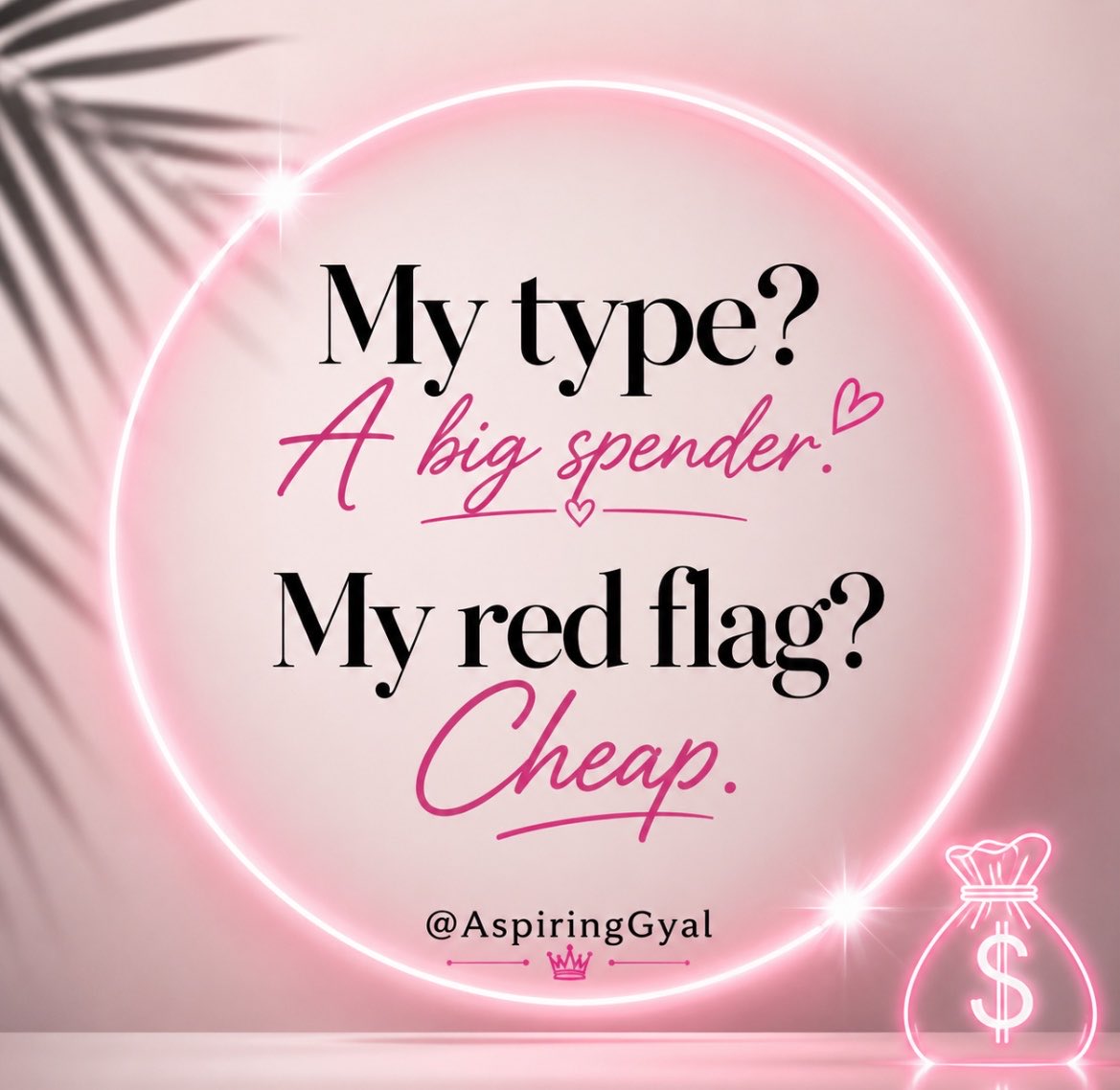 AspiringGyal's tweet photo. If he ain’t spending, he ain’t my type. Period. 💅💸 https://t.co/RlKXios3HQ