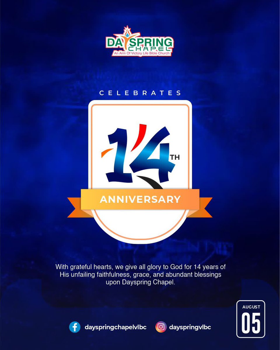 DaySpringVLBC's tweet photo. HURRAY! DAYSPRING CHAPEL @ 14! ๐
14 years of Godโs faithfulness, grace, growth, and countless testimonies. ๐๐พ
Happy 14th Anniversary, DaySpring Chapel.
Hereโs to greater years, greater impact, and greater expressions of Godโs glory! โจ
#DaySpringChapel14
#14YearsOfGrace https://t.co/JqYxPmbpbA