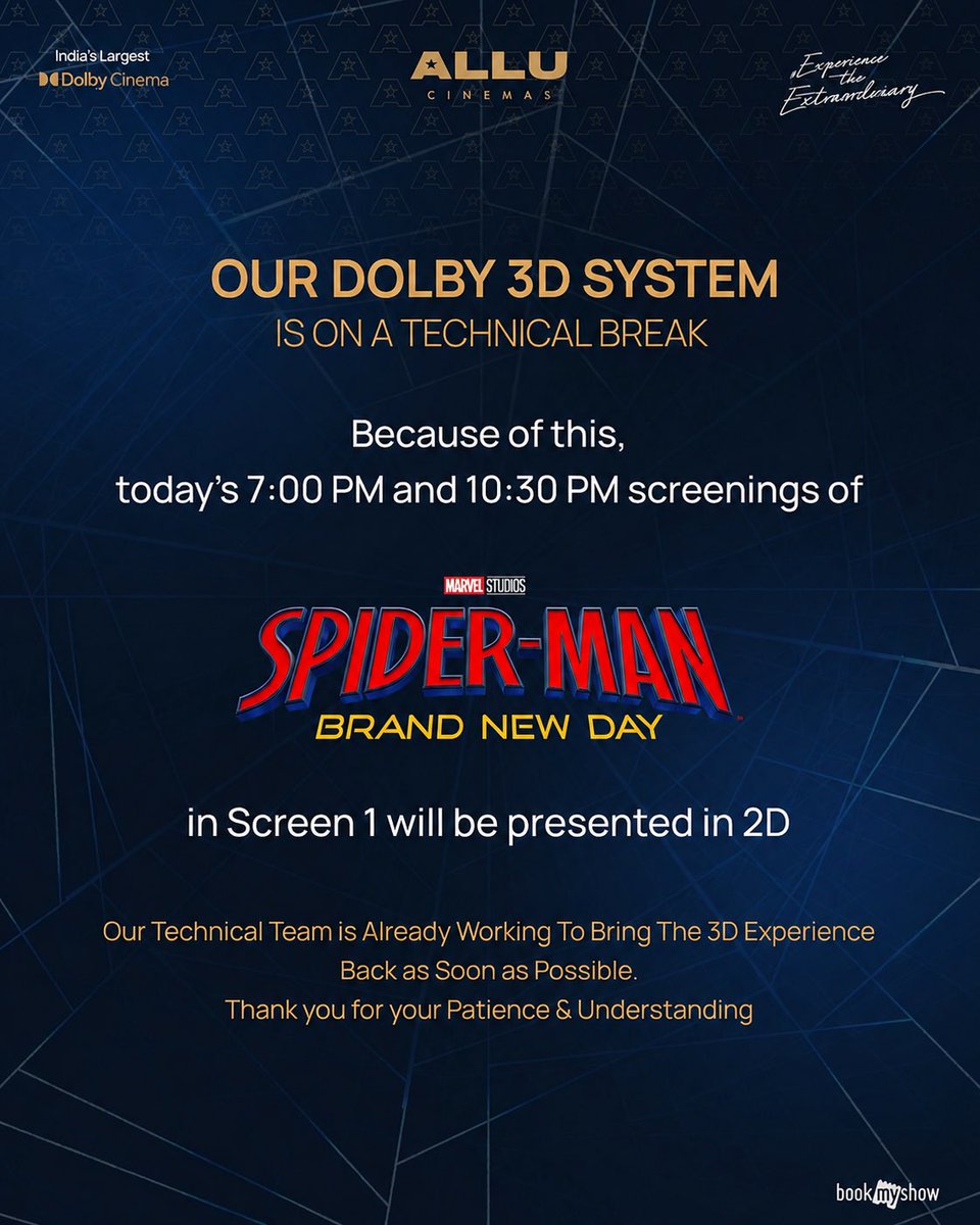AlluCinemas's tweet photo. Our 3D glasses are on a little technical break👓😴

While our team works behind the scenes to bring them back stronger than ever, today’s 7:00 PM and 10:30 PM screenings of Spider-Man: Brand New Day in Screen 1 will be presented in 2D.

Thank you for your patience and understanding. ❤️

✨ Experience The Extraordinary

#AlluCinemas #ExperienceTheExtraordinary #SpiderManBrandNewDay #DolbyCinema #TechnicalUpdate