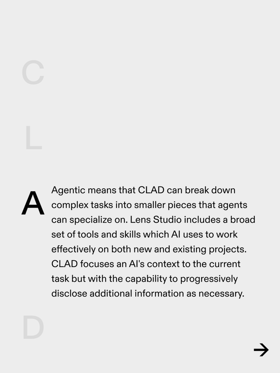 lenslist's tweet photo. What is CLAD?

The CLAD Summer Hackathon lets you explore an AI-powered workflow in Lens Studio that helps you design, build, test, and optimize Lenses. 

You don’t code it. You prompt it.

One prompt. Four weeks. A working Lens every time.
Build for SPECS without a device.

Learn more & register for all 4 challenges 👇
https://t.co/pZsxRTc9eX

@specsfordevs