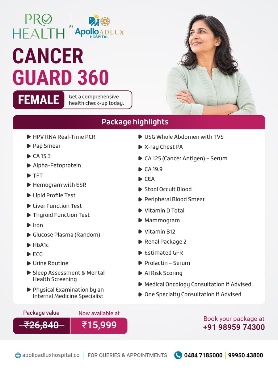 ApolloAdlux's tweet photo. Cancer Guard 360 brings together essential investigations and specialist evaluation to help assess your health and identify potential concerns early.

Cancer Guard 360 – Female: ₹15,999
Cancer Guard 360 – Male: ₹9,999

📍 Apollo Adlux Hospital, Angamaly
🚨 Emergency: 1066 https://t.co/63b94FBdQd