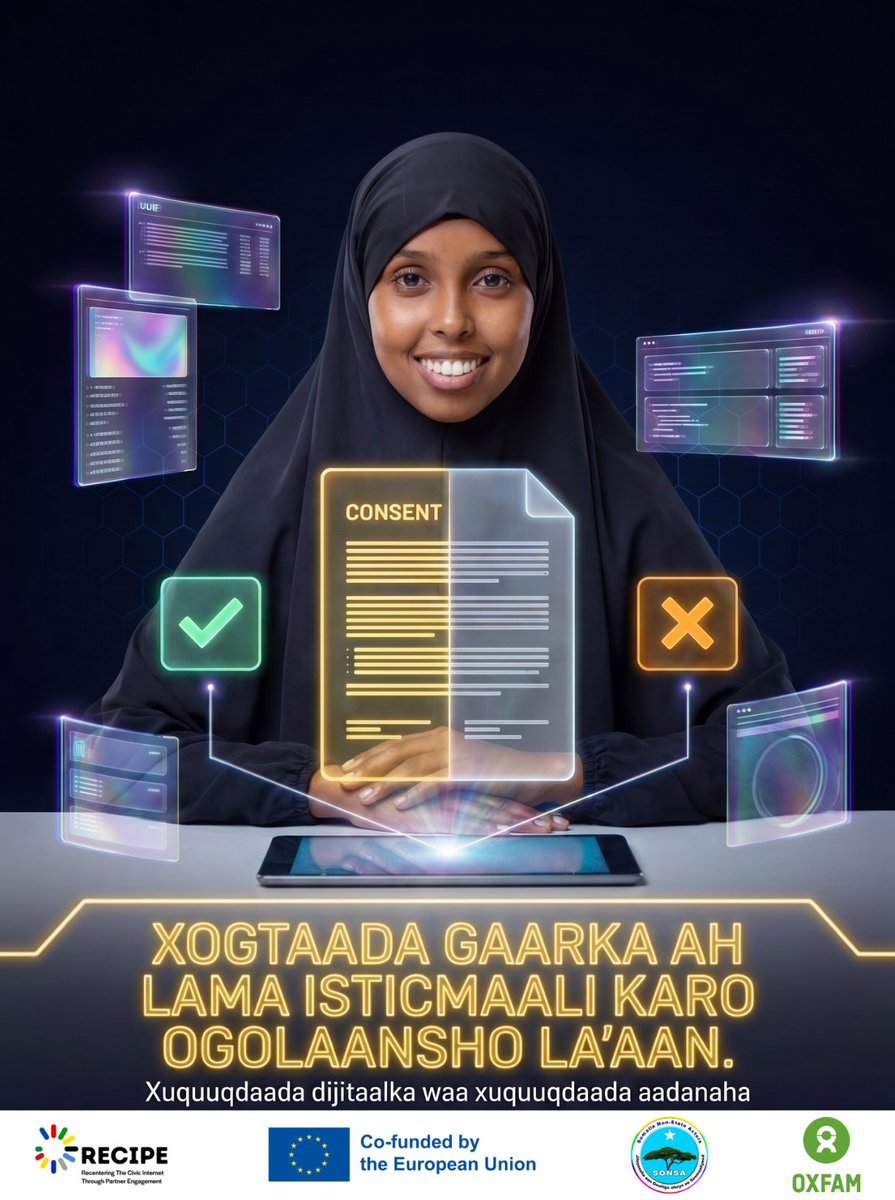 SONSA_NSA's tweet photo. 🔐 #YourPersonalData #YourChoice #YourRights
Every time you share personal information online, you have the right to know how it will be used. Your consent should always be informed, voluntary, and respected.
Protecting personal data is not just about technology, it is about protecting human dignity, privacy, and fundamental freedoms in the digital age.
Through the #ReCIPE Project, implementing by @SONSA_NSA and @OxfamSomali continues to raise awareness on digital rights and promote a safer, more rights-based digital environment for all #Somalis.
Digital Rights = Human Rights.
#DigitalRights #HumanRights #DataProtection #Privacy #ReCIPE #SONSA #Somalia #DigitalAwareness @OxfamIreland