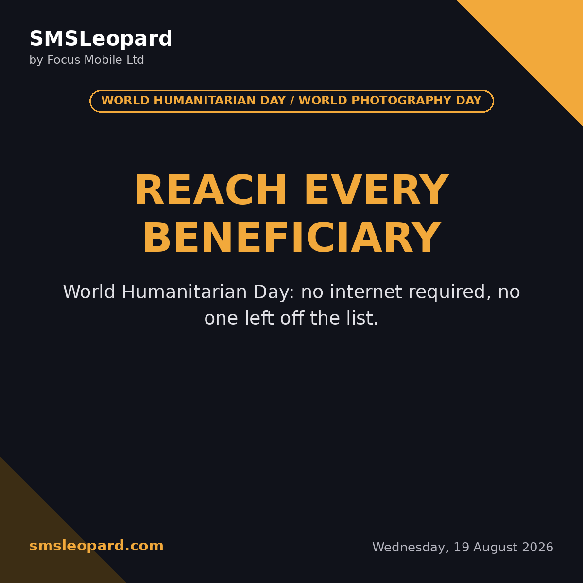 SMSLeopard's tweet photo. World Humanitarian Day / World Photography Day.
World Humanitarian Day: the messages that matter most still have to arrive
World Humanitarian Day: no internet required, no one left off the list.
#SMSLeopard #BulkSMS https://t.co/iNHWmy21HE