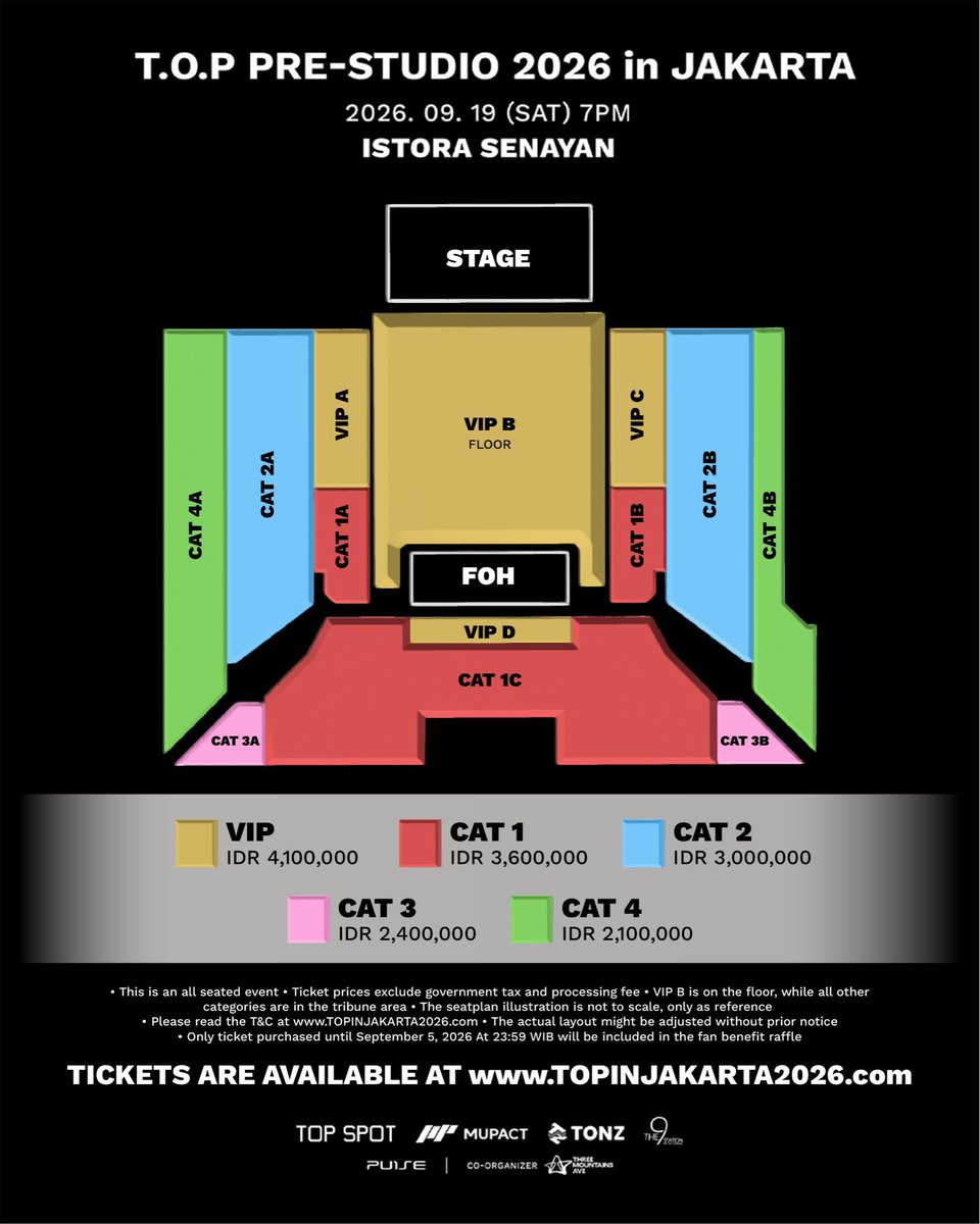 TONZentofficial's tweet photo. 💥T.O.P PRE-STUDIO 2026 in JAKARTA

📆 19 September 2026
📍 Istora Senayan

🎟 TOPSX Global Membership Presale Registration
🗓 5 Aug 2026, 7:00 PM – 7 Aug 2026, 7:00 PM (Local Time)

🎟 TOPSX Global Membership Presale
🗓 13 Aug 2026, 12:00 PM – 11:59 PM (Local Time)

🎟 General Sale
🗓 14 Aug 2026, 12:00 PM (Local Time)

See you in Jakarta! ✨

#T_O_P
#PRE_STUDIO_2026
#TOPSPOT_PICTURES
#TONZ
#톤즈
