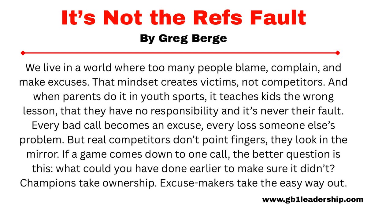 GregBerge's tweet photo. Blame culture raises soft competitors.

Real ones ask: What could I have done differently?

Champions take ownership. https://t.co/B6MuPluiiJ