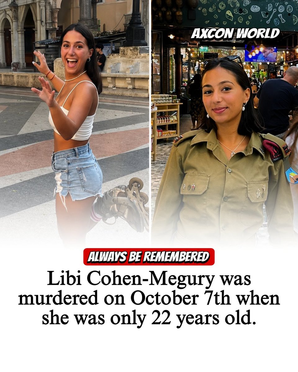 Axconworld's tweet photo. Only 22. A life just beginning, stolen on October 7. 💔

Libi Cohen-Megury should have had decades of memories ahead of her. Instead, her name became one of the many lives lost in the October 7 attack.

22 years old. Never forgotten. 🕯️

#October7 #NeverForget #Israel https://t.co/r3XKpZKx2K