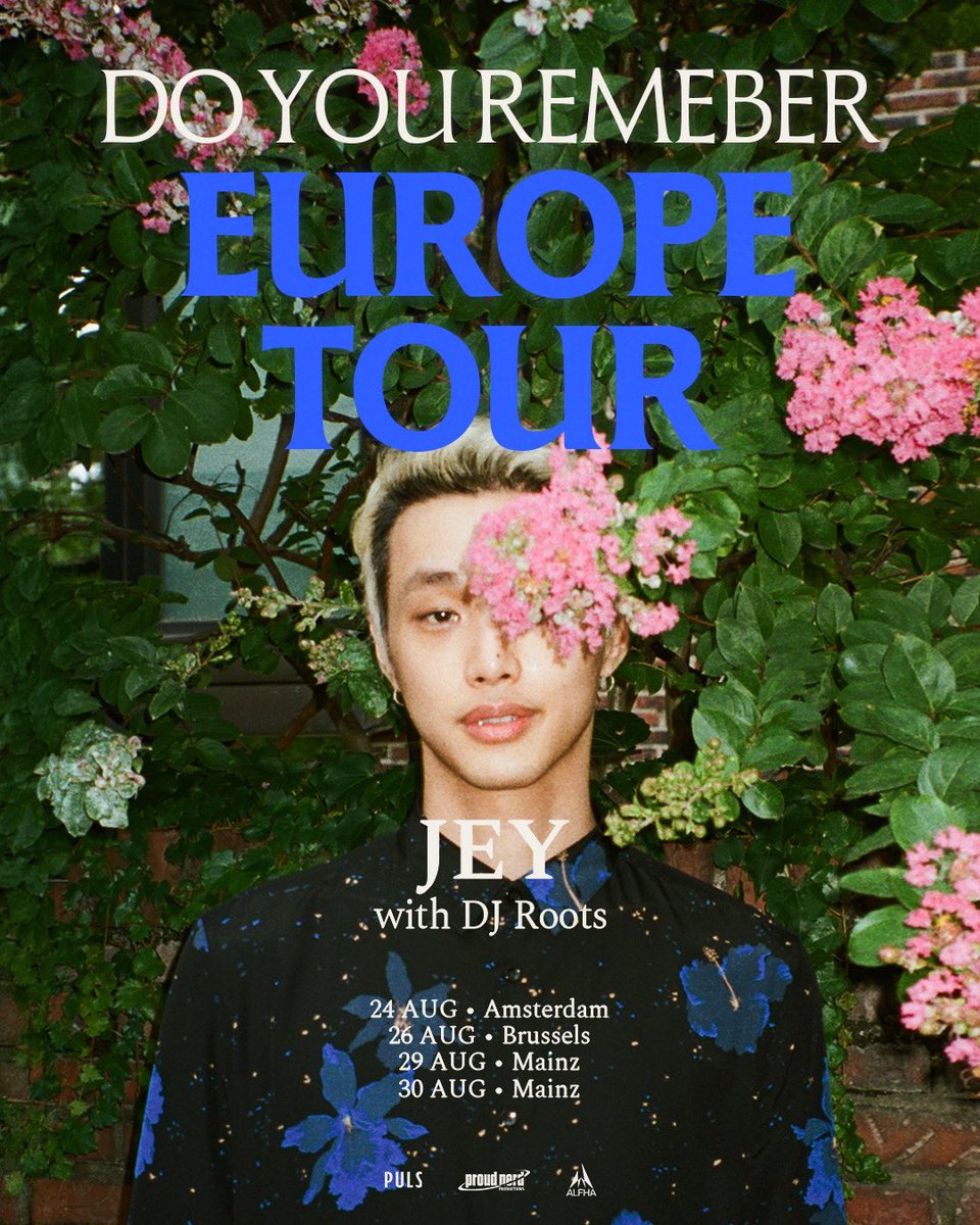 JJHismyname_'s tweet photo. 2026 EUROPE TOUR [DO YOU REMEMBER?]

24 AUG • Amsterdam
26 AUG • Brussels
29 AUG • Mainz
30 AUG • Mainz

Ticket launch: Thursday, 6 August, 7:00 PM CEST

https://t.co/GZg41uYq2W

#JEY #DJROOTS #JEYEuropeTour
#DoYouRemember #DoYouRememberTour https://t.co/St8tR4EG8d