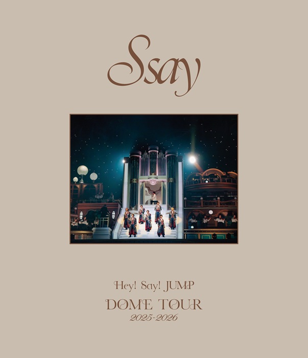 TOWER_Online's tweet photo. Hey! Say! JUMP、9月2日発売のライヴBlu-ray＆DVD『Hey! Say! JUMP DOME TOUR 2025-2026 S say』通常盤に収録される、ツアーに密着したメイキング映像冒頭3分を限定公開

https://t.co/gHhurQFOhR

#HeySɑyJUMP
#永遠に記すSsɑyツアー
#タワレコオンラインニュース https://t.co/t8eNY8nqOy