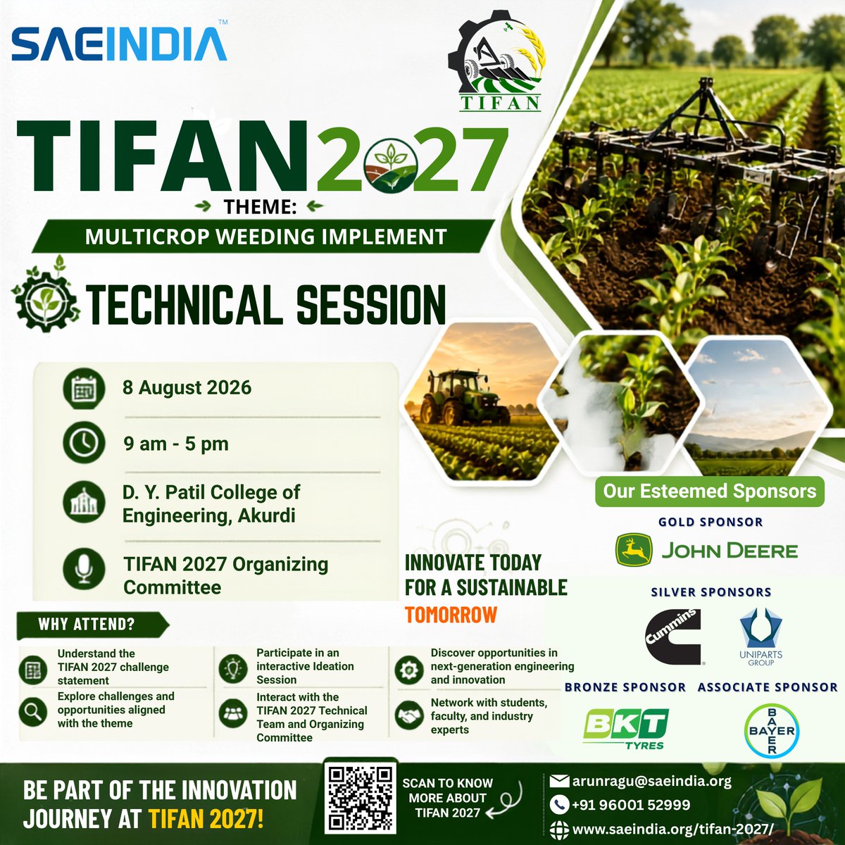 SAEINDIAHQ's tweet photo. 🌱 Join the TIFAN 2027 Technical Session! 🚜

📍 Venue: D. Y. Patil College of Engineering, Akurdi, Pune
📅 Date: Saturday, 8th August 2027
🕘 Time: 9:00 AM – 5:00 PM
🎯 Theme: MultiCrop Weeding Implement https://t.co/cfH63Kb6tc
